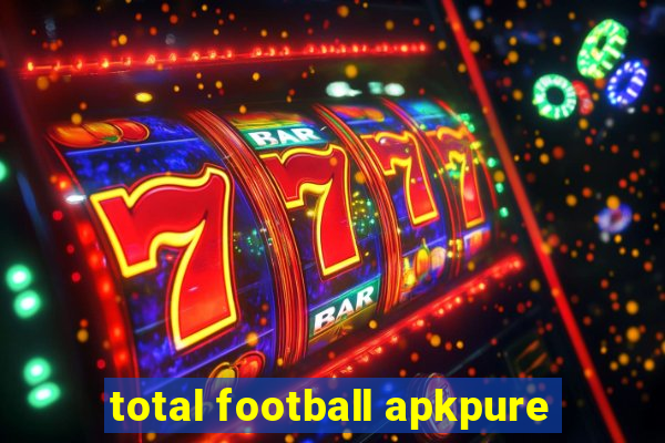 total football apkpure